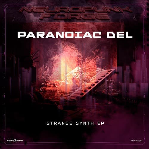 Обложка Paranoiac Del - Strange Synth EP