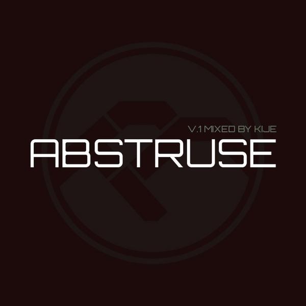 Обложка mixed by Kije - Abstruse v.1