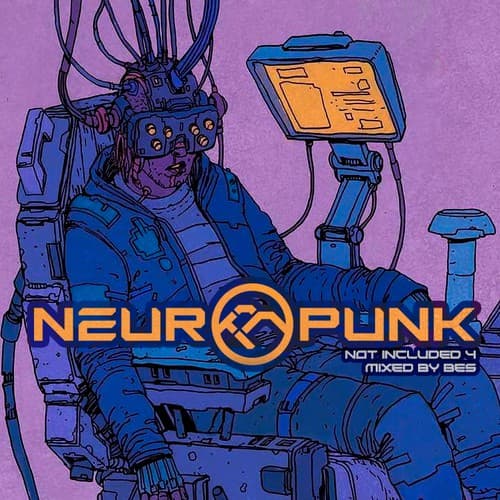 Обложка mixed by Bes - Neuropunk special Not Included 4