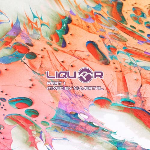 Cover mixed by Nuvertal - Liquor pt.1