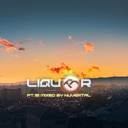 Cover mixed by Nuvertal - Liquor pt.10